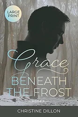 Grace Beneath The Frost