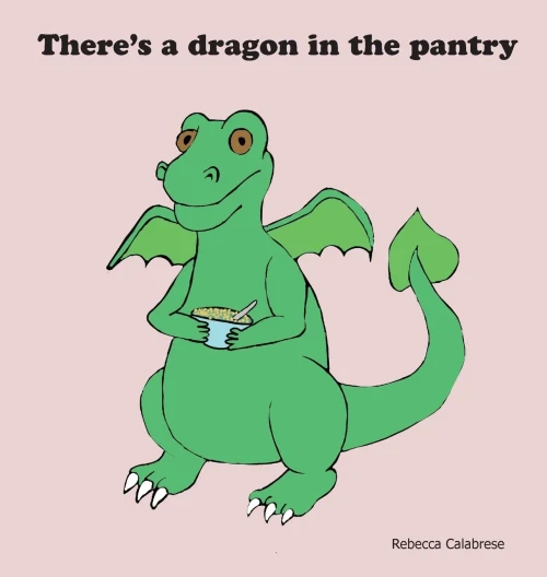 There'S A Dragon In The Pantry