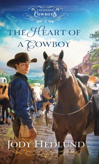The Heart Of A Cowboy (Colorado Cowboys)