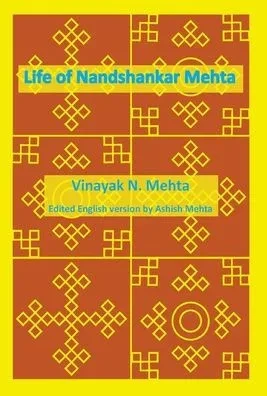 Life Of Nandshankar Mehta