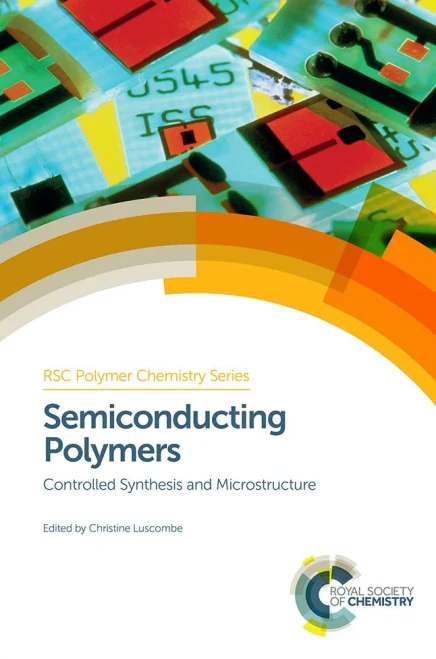 Semiconducting Polymers : Controlled Synthesis And Microstructure