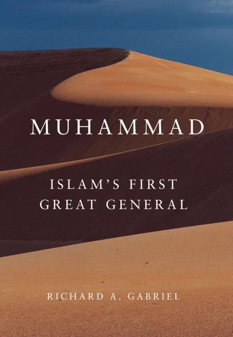 Muhammad (Campaigns And Commanders Series) (Volume 11)