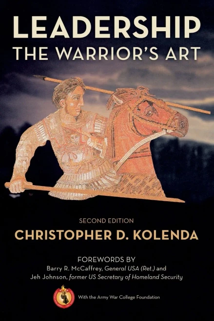Leadership: The Warrior'S Art