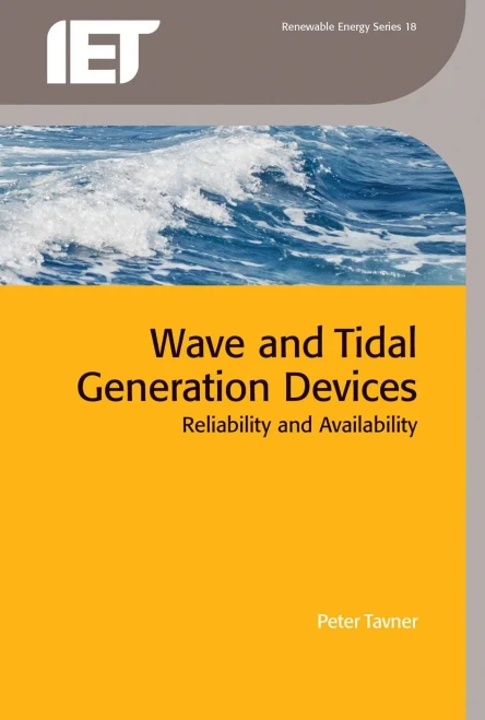 Wave And Tidal Generation Devices : Reliability And Availability