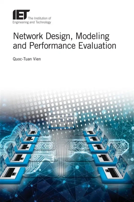 Network Design, Modelling And Performance Evaluation