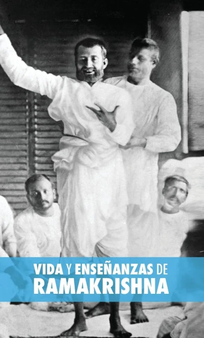 Vida Y Enseñanzas De Ramakrishna