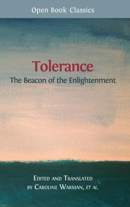 Tolerance : The Beacon Of The Enlightenment