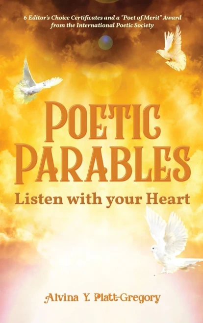 Poetic Parables : Listen With Your Heart
