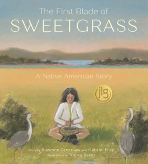 The First Blade Of Sweetgrass