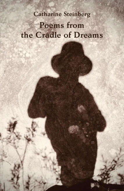 Poems From The Cradle Of Dreams