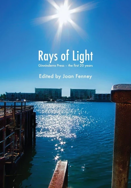 Rays Of Light : Ginninderra Press - The First 20 Years
