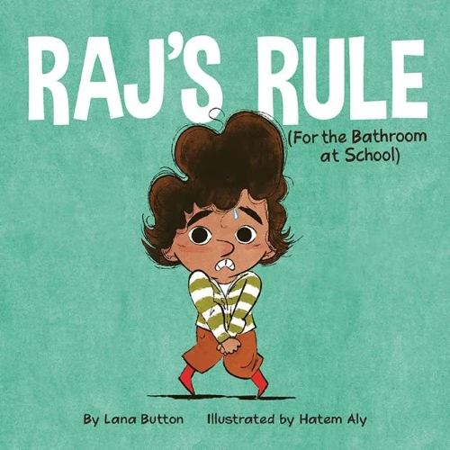 Raj'S Rule (For The Bathroom At School)