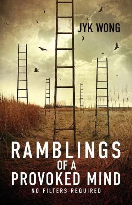 Ramblings Of A Provoked Mind : No Filters Required