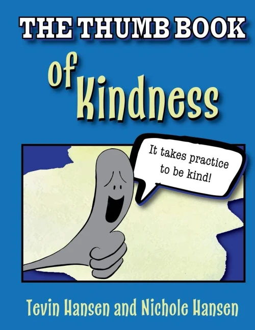 The Thumb Book Of Kindness