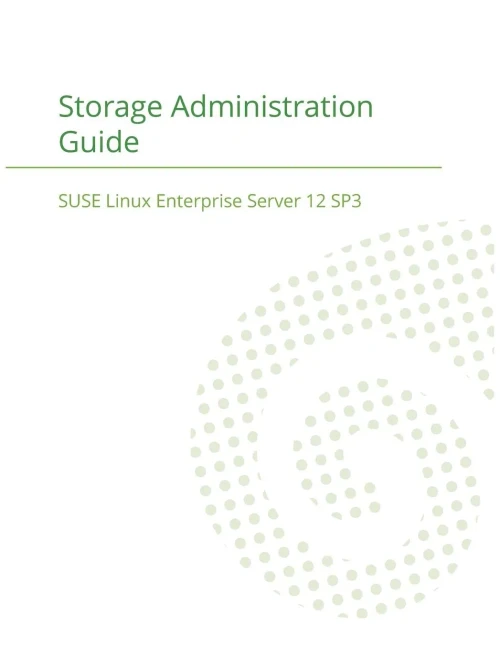 Suse Linux Enterprise Server 12 - Storage Administration Guide