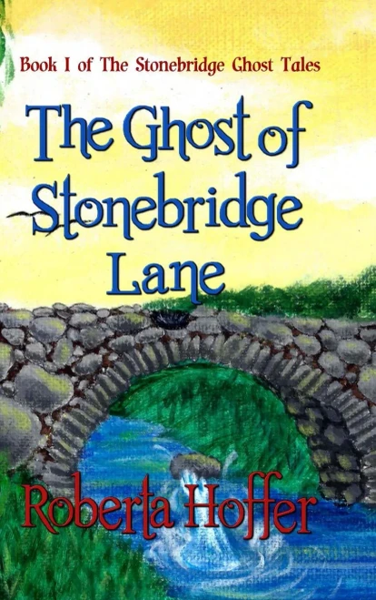 The Ghost Of Stonebridge Lane : The Stonebridge Ghost Tales