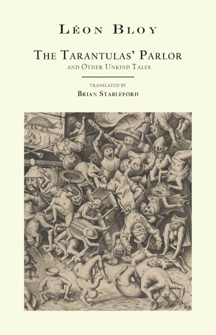 The Tarantulas' Parlor : And Other Unkind Tales