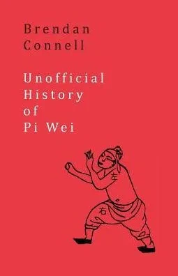Unofficial History Of Pi Wei
