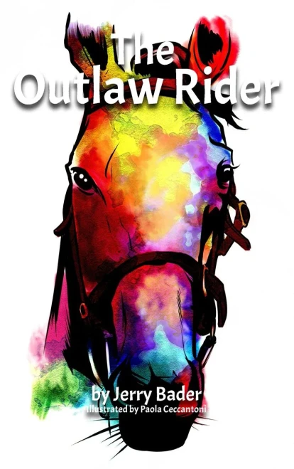 The Outlaw Rider : If You'Re Not Prepared To Cheat, You'Re Not Prepared To Win.