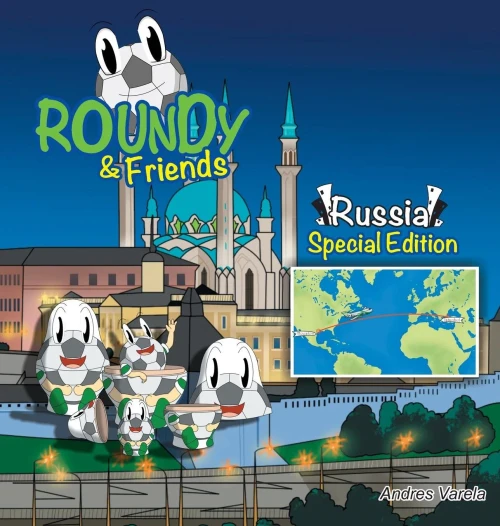 Roundy And Friends - Russia : Soccertowns Book Series