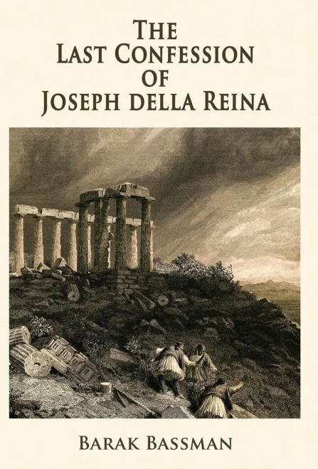 The Last Confession Of Joseph Della Reina