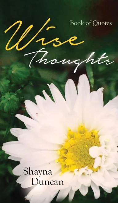 Wise Thoughts: Book Of Quotes