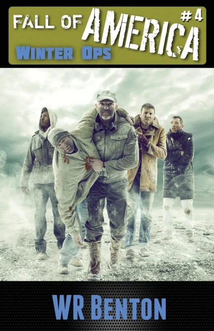 The Fall Of America : Book 4: Winter Ops