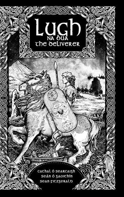 Lugh Na Bua-Lugh The Deliverer