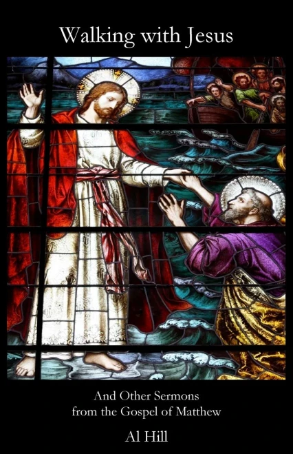 Walking With Jesus : And Other Sermons From The Gospel Of Matthew