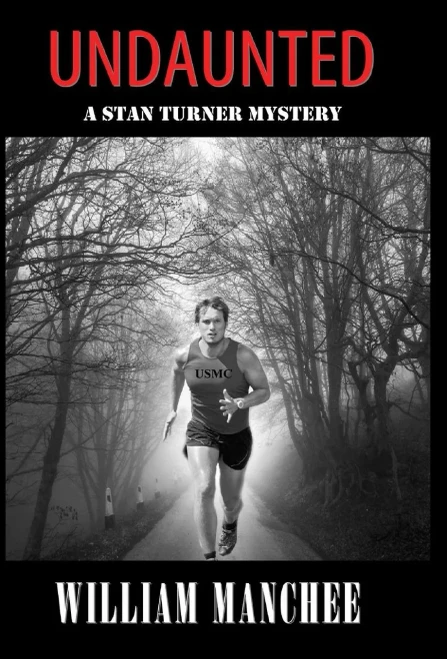 Undaunted : A Stan Turner Mystery