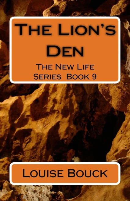 The Lion'S Den : The New Life Series Book 9
