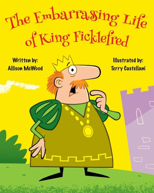 The Embarrassing Life Of King Ficklefred