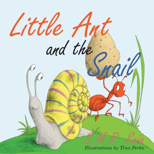 Little Ant And The Snail : Slow And Steady Wins The Race