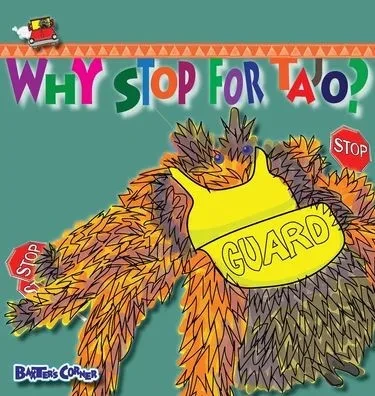 Why Stop For Tajo? : A Story About Respecting Authority