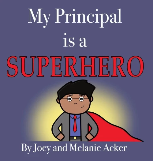 My Principal Is A Superhero