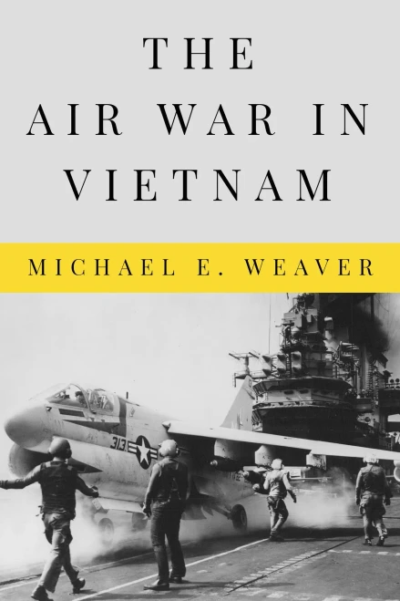 The Air War In Vietnam