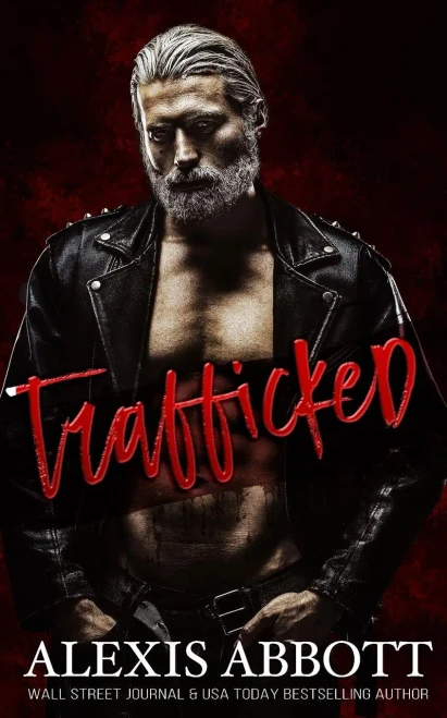 Trafficked : A Dark Romance
