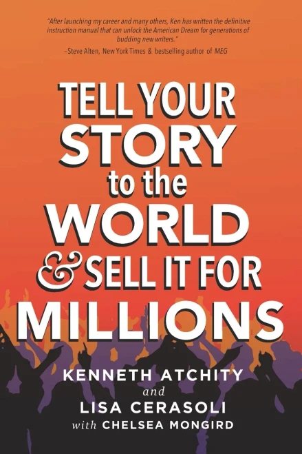 Tell Your Story To The World And Sell It For Millions