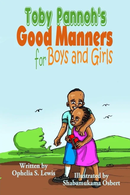 Toby Pannoh'S Good Manners For Boys And Girls
