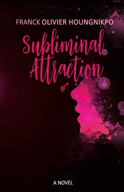 Subliminal Attraction