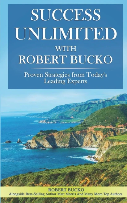 Success Unlimited With Robert Bucko