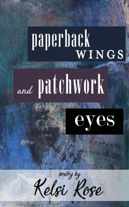 Paperback Wings And Patchwork Eyes