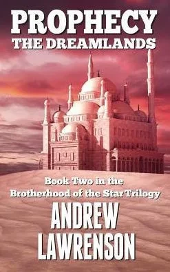 Prophecy : The Dreamlands