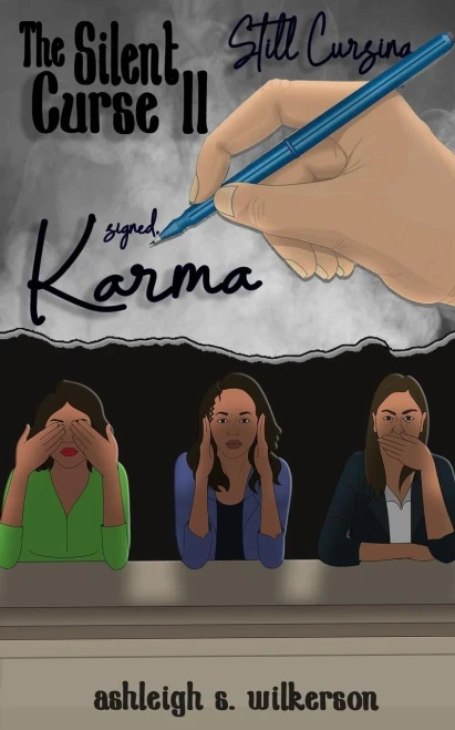 The Silent Curse Ii : Still Cursing, Signed Karma...