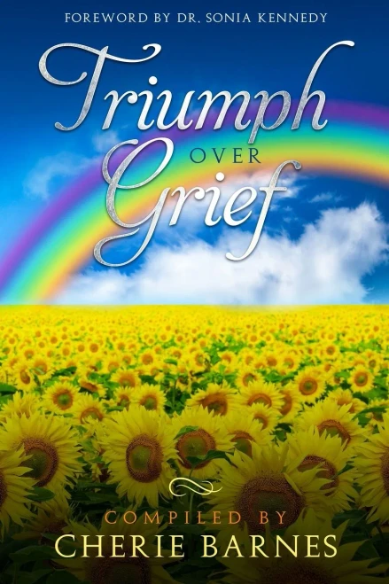 Triumph Over Grief