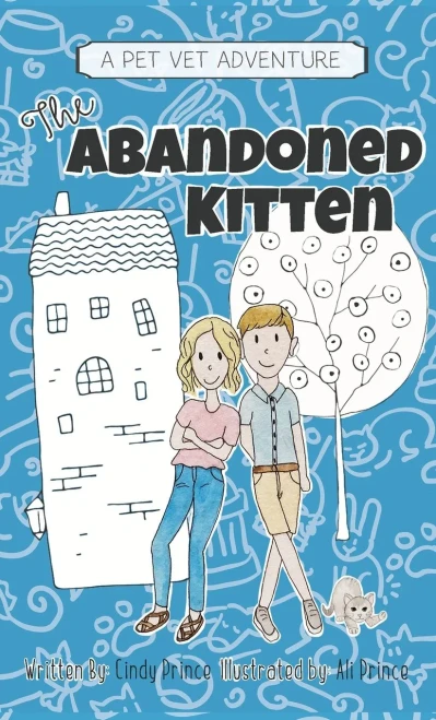 The Abandoned Kitten, The Pet Vet Series Book #1