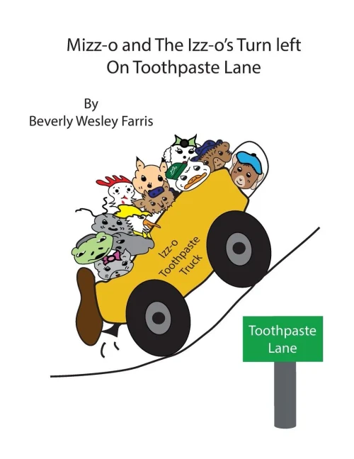 Mizz-O And The Izz-O'S Turn Left On Toothpaste Lane