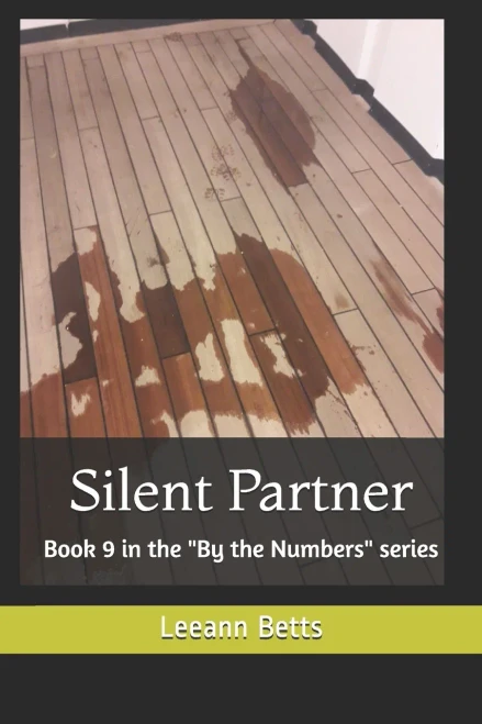 Silent Partner : Book 9 In The "By The Numbers" Series