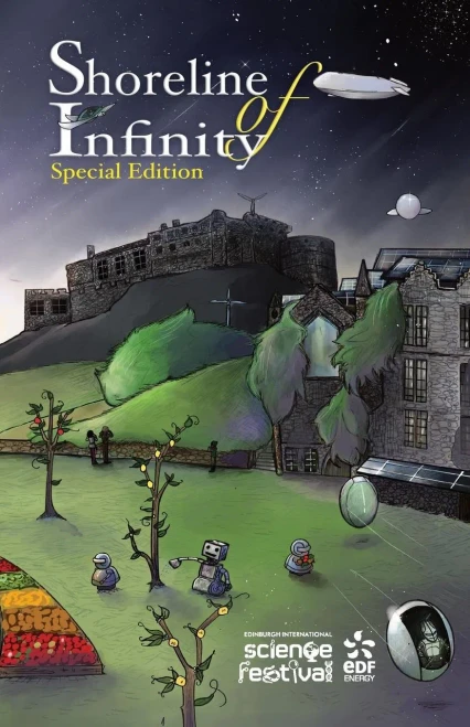 Shoreline Of Infinity 111/2 Edinburgh International Science Festival Edition : Science Fiction Magazine