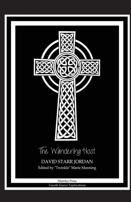The Wandering Host : Fourth Source Explorations